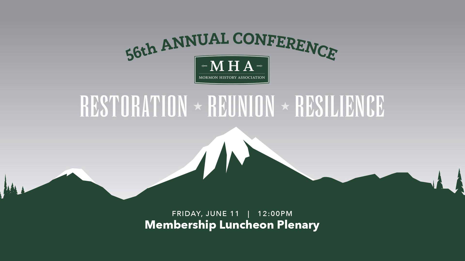 Membership Luncheon Plenary - MHA 2021 MHA Mormon History Association