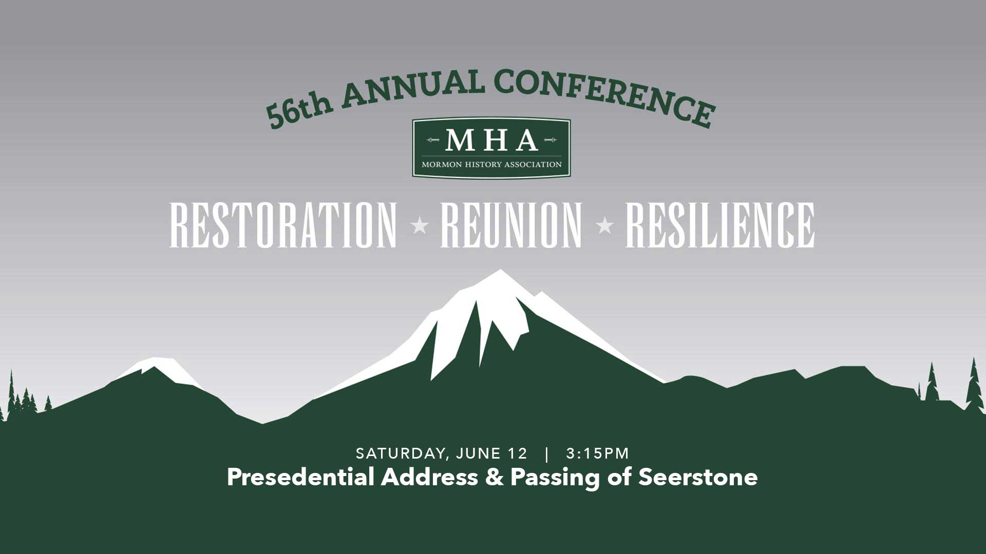 Presidential Address and Passing of MHA Seerstone - MHA 2021 MHA Mormon History Association