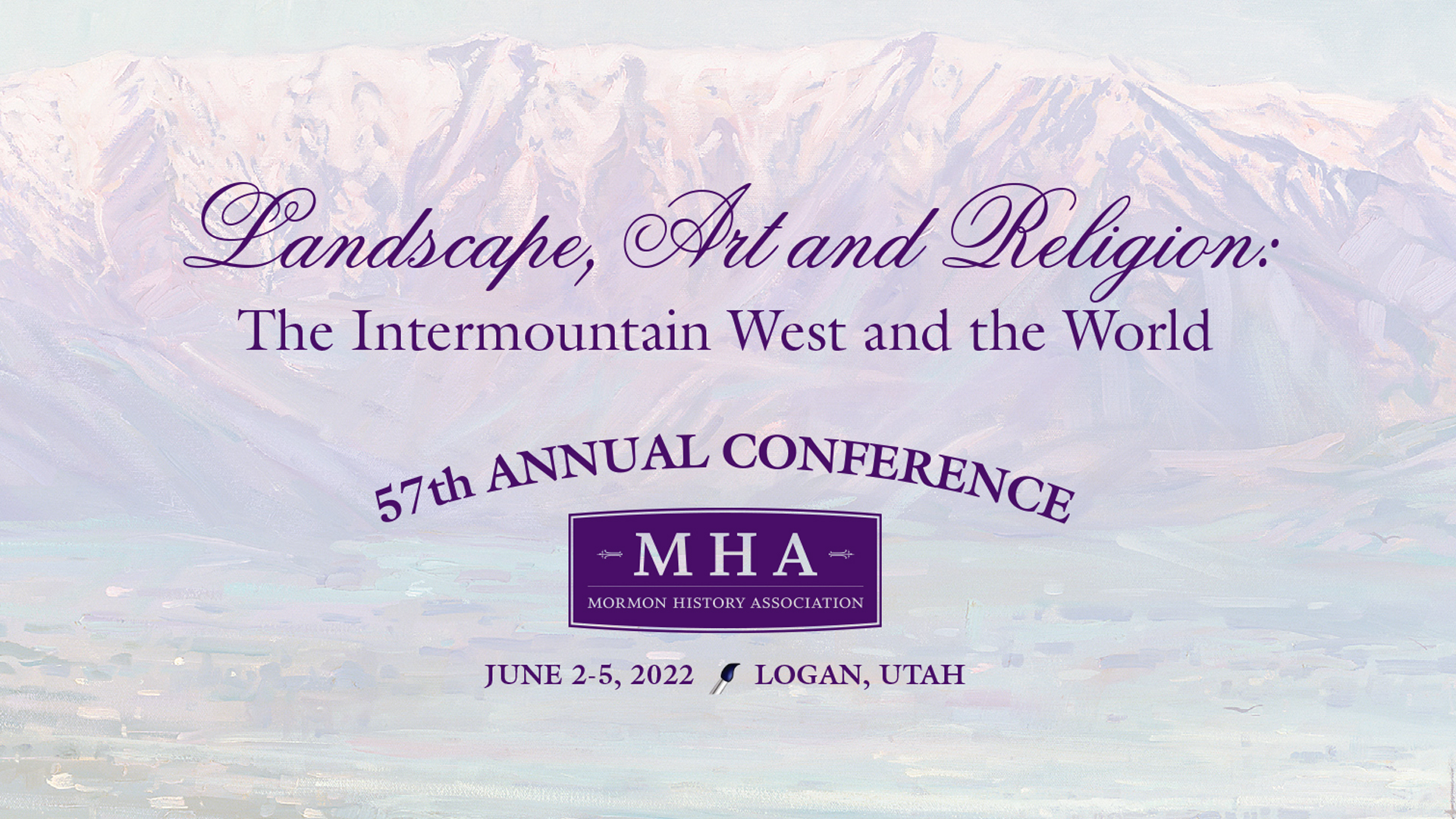 MHA Conference Banner 2022 Landscape Art and Religion MHA Mormon History Association