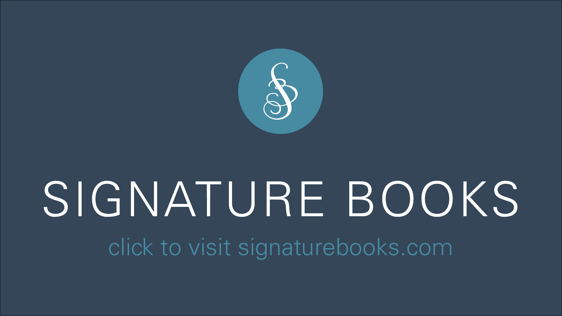 Signature Books - MHA Mormon History Association Sponsor