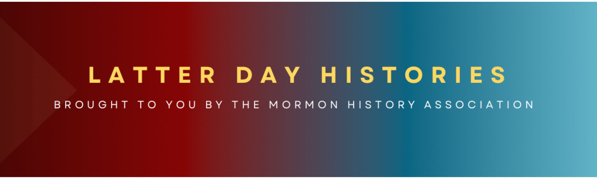 Latter Day Histories