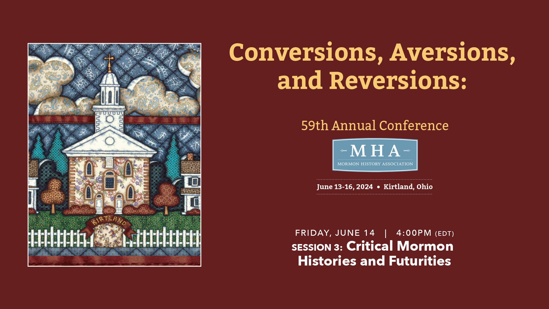  MHA Mormon History Association